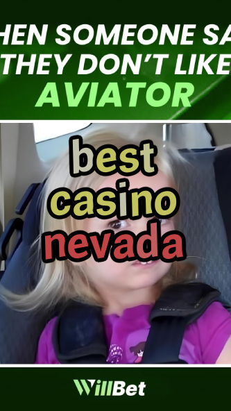 best casino nevada-igamblingorder.com